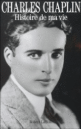 Chaplin_histoire_de_ma_vie_medium
